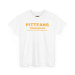 White PITTFANS Champions T-shirt with Football championship years